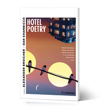 Laden Sie das Bild in den Galerie-Viewer, HOTEL POETRY - Sunset Edition -